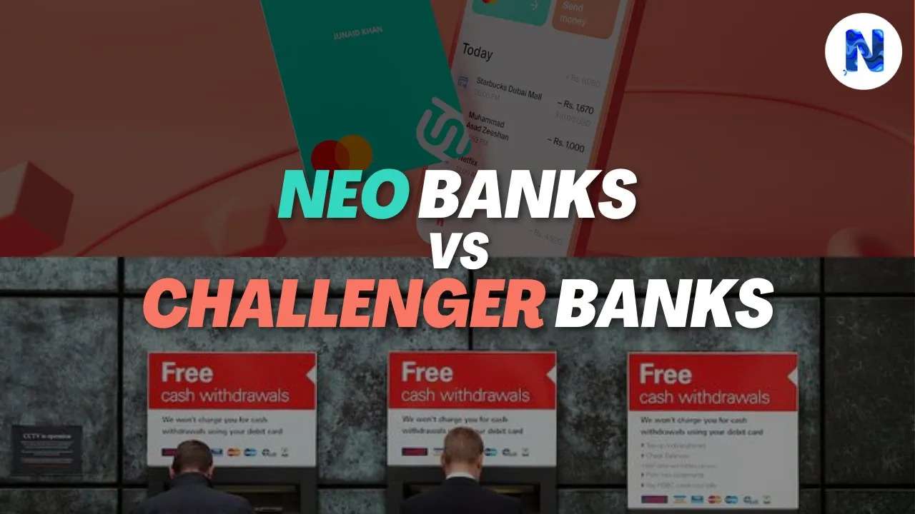 Neo Bank Vs Challenger Bank
