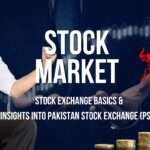 A Beginner's Guide on Stock Exchange & Insights on Pakistan Stock Exchange