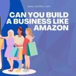 Lessons from Amazon’s Business Model