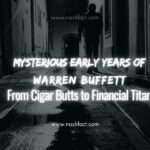 Early Years of Warren Buffett: How a Teen Hustler Became the World’s Greatest Investor