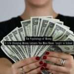 5 Life-Changing Money Lessons You Were Never Taught in School